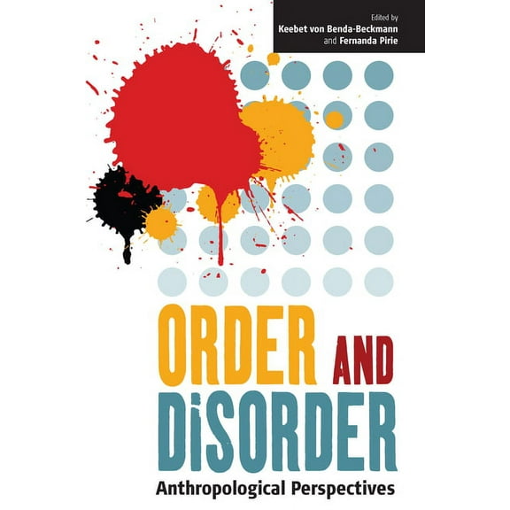 Monographs in German History Order and Disorder: Anthropological Perspectives, (Hardcover)