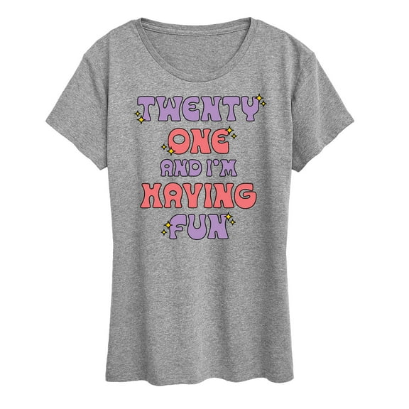 Instant Message - Twenty One Having Fun - Women's Short Sleeve Graphic T-Shirt