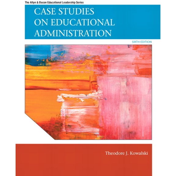 Case Studies on Educational Administration, (Paperback)