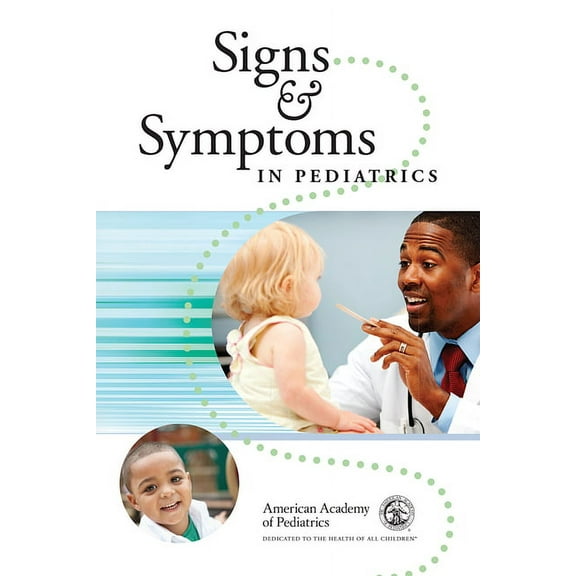 Signs and Symptoms in Pediatrics (Paperback)