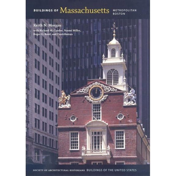 Buildings of the United States: Buildings of Massachusetts : Metropolitan Boston (Hardcover)