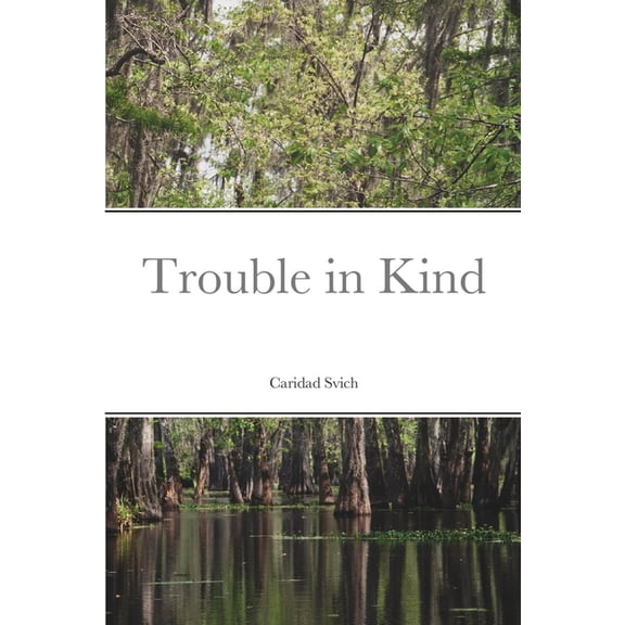 Trouble in Kind (Paperback)