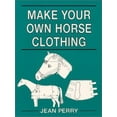 thumbnail image 1 of Pre-Owned Make Your Own Horse Clothing (Paperback) 0851313833 9780851313832, 1 of 1
