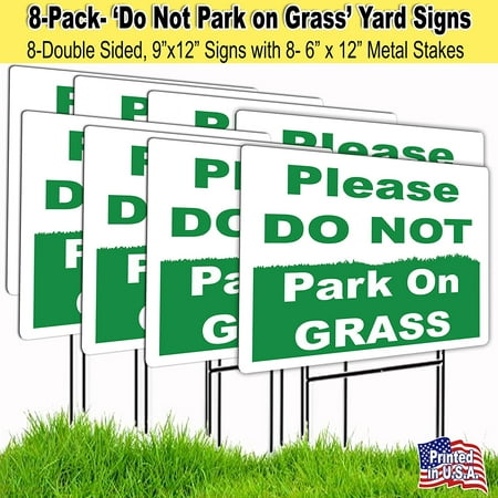 8-9x12 Please Do Not Park on the Grass Lawn Signs with H ...