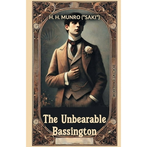 The Unbearable Bassington, (Paperback)