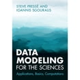 thumbnail image 1 of Pre-Owned Data Modeling for the Sciences (Hardcover) by Steve Pressé, Ioannis Sgouralis, 1 of 1