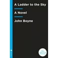 thumbnail image 2 of A Ladder to the Sky: A Novel, 2 of 2