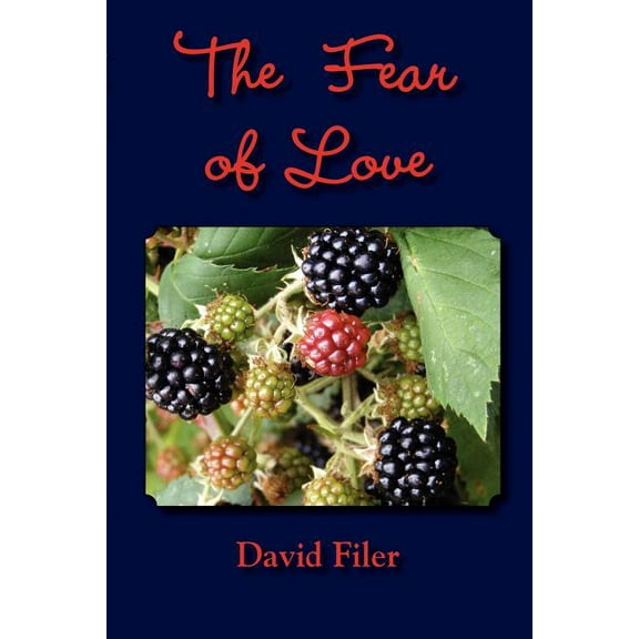 The Fear of Love, (Paperback)