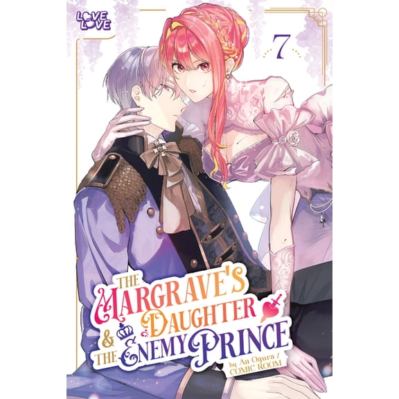The Margrave's Daughter & the Enemy Prince, Volume 7, (Paperback)