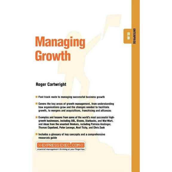 Express Exec Managing Growth: Enterprise 02.06, (Paperback)