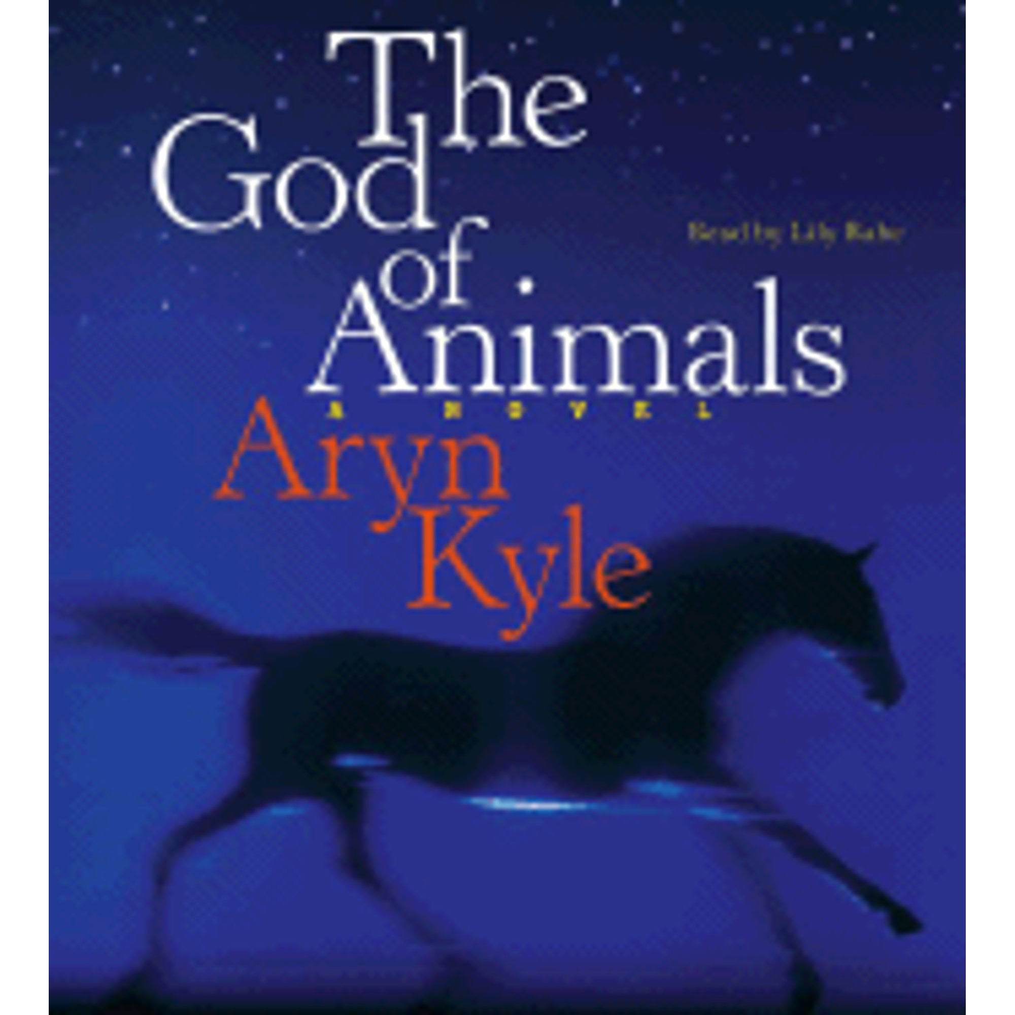 The God of Animals: A Novel 