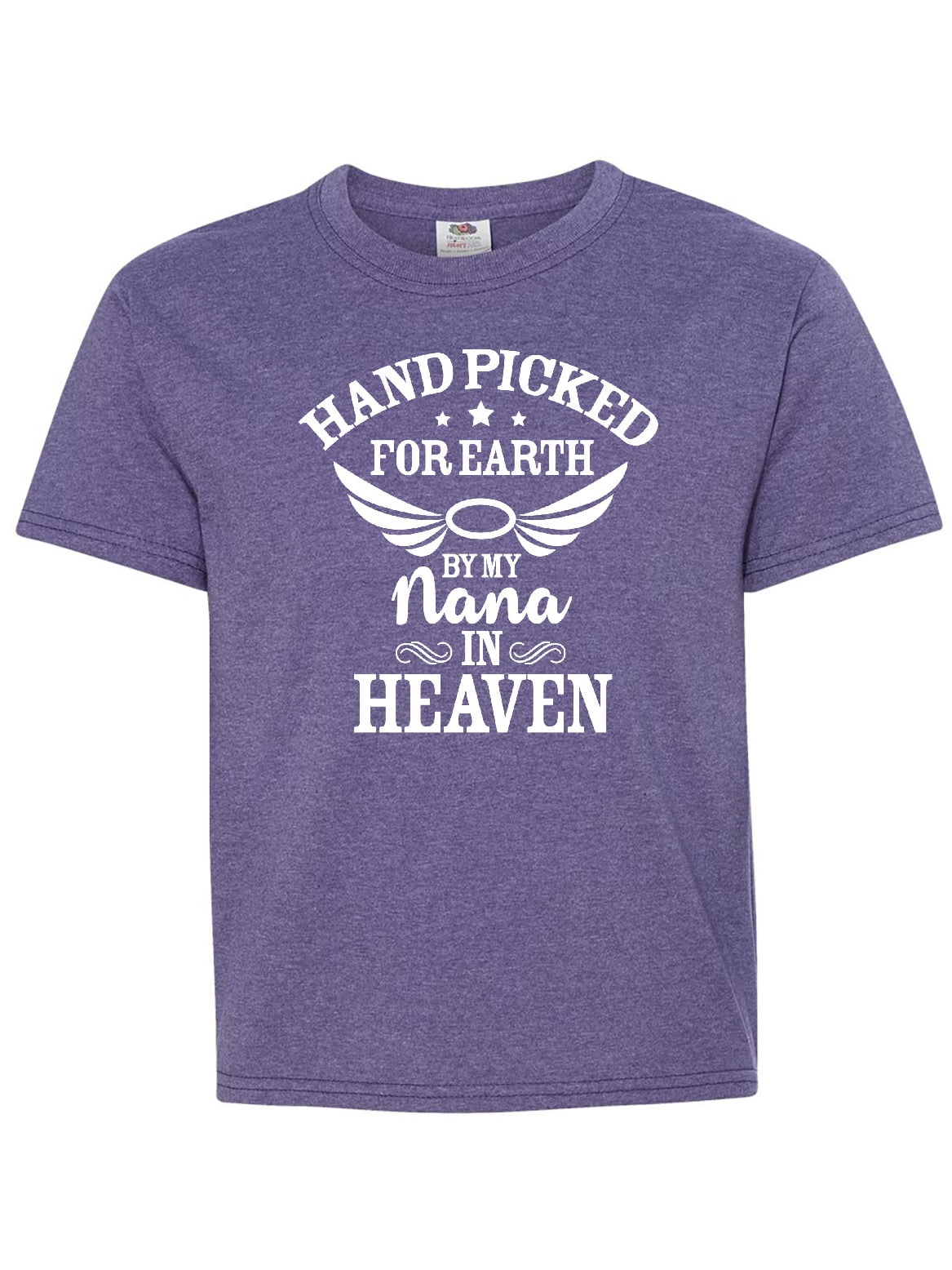 Handpicked for Earth By My Nana in Heaven with Angel Wings Youth T ...