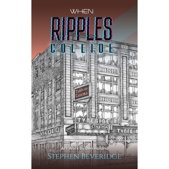 When Ripples Collide, (Hardcover)