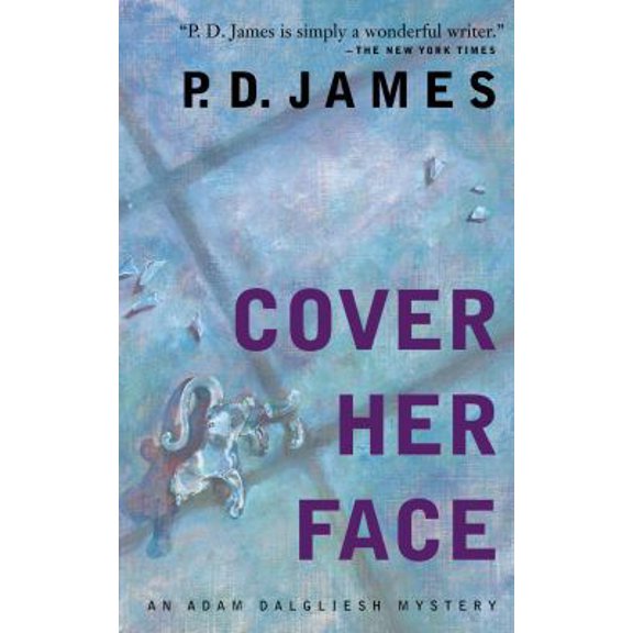 Pre-Owned Cover Her Face (Unknown) 0770429165 9780770429164