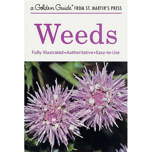 Golden Guide from St. Martin's Press Weeds, (Paperback)