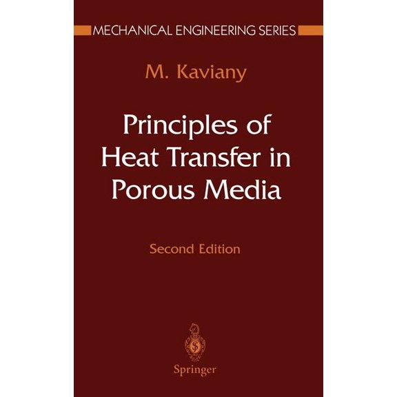 Probability and Its Applications: Principles of Heat Transfer in Porous Media