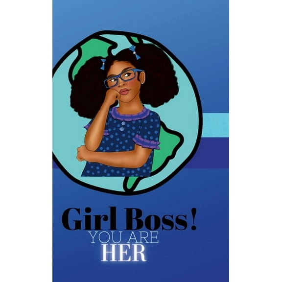 Girlboss! You Are Her, (Hardcover)