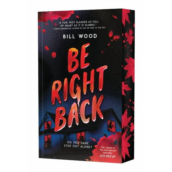 Be Right Back (Let's Split Up #2), (Paperback)