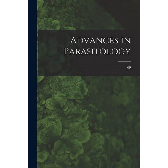 Advances in Parasitology; 69, (Paperback)