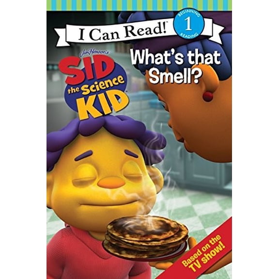 Pre-Owned Sid the Science Kid: What's that Smell? (I Can Read! Jim Henson's Sid the Science Kid: Level 1) (Paperback) 0061852597 9780061852596