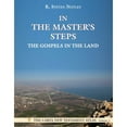 thumbnail image 1 of Pre-Owned In the Master's Steps: The Gospels in the Land (Paperback) 9652208515 9789652208514, 1 of 1
