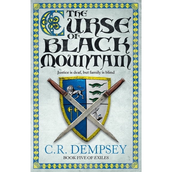 Exiles The Curse of Black Mountain, Book 5, (Paperback)