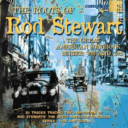 The Roots Of Rod Stewart's Great American Songbook, Vol. 2 (The Best Of Rod Stewart Vol 2)
