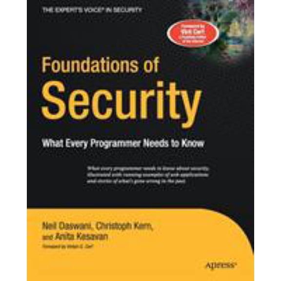 Pre-Owned Foundations of Security: What Every Programmer Needs to Know (Paperback) 1590597842 9781590597842