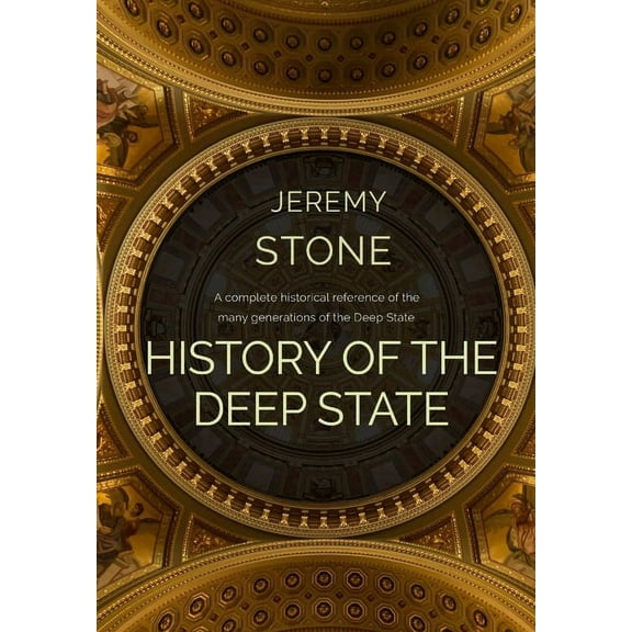 History of the Deep State, (Hardcover)
