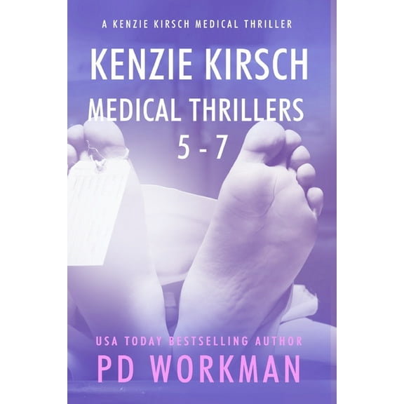 Kenzie Kirsch Medical Thrillers 5-7, (Paperback)