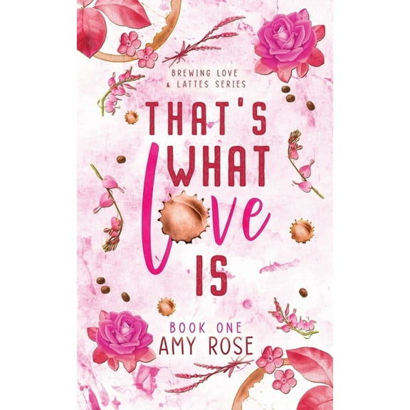 That's What Love Is, (Paperback)