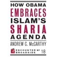 thumbnail image 1 of How Obama Embraces Islam's Sharia Agenda, 1 of 1