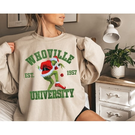 Whoville University Est 1957 The Grinch Christmas Crewneck, Merry Grinchmas Family Christmas Grinch Sweatshirt, Xmas Winter Christmas Hoodie