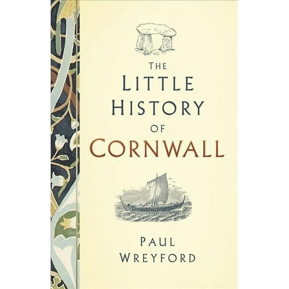 The Little History of Cornwall (Hardcover)