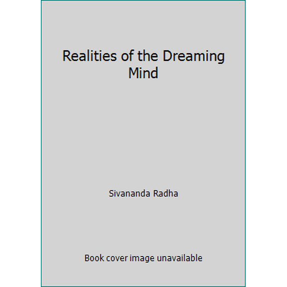 Pre-Owned Realities of the Dreaming Mind (Paperback) 0931454697 9780931454691