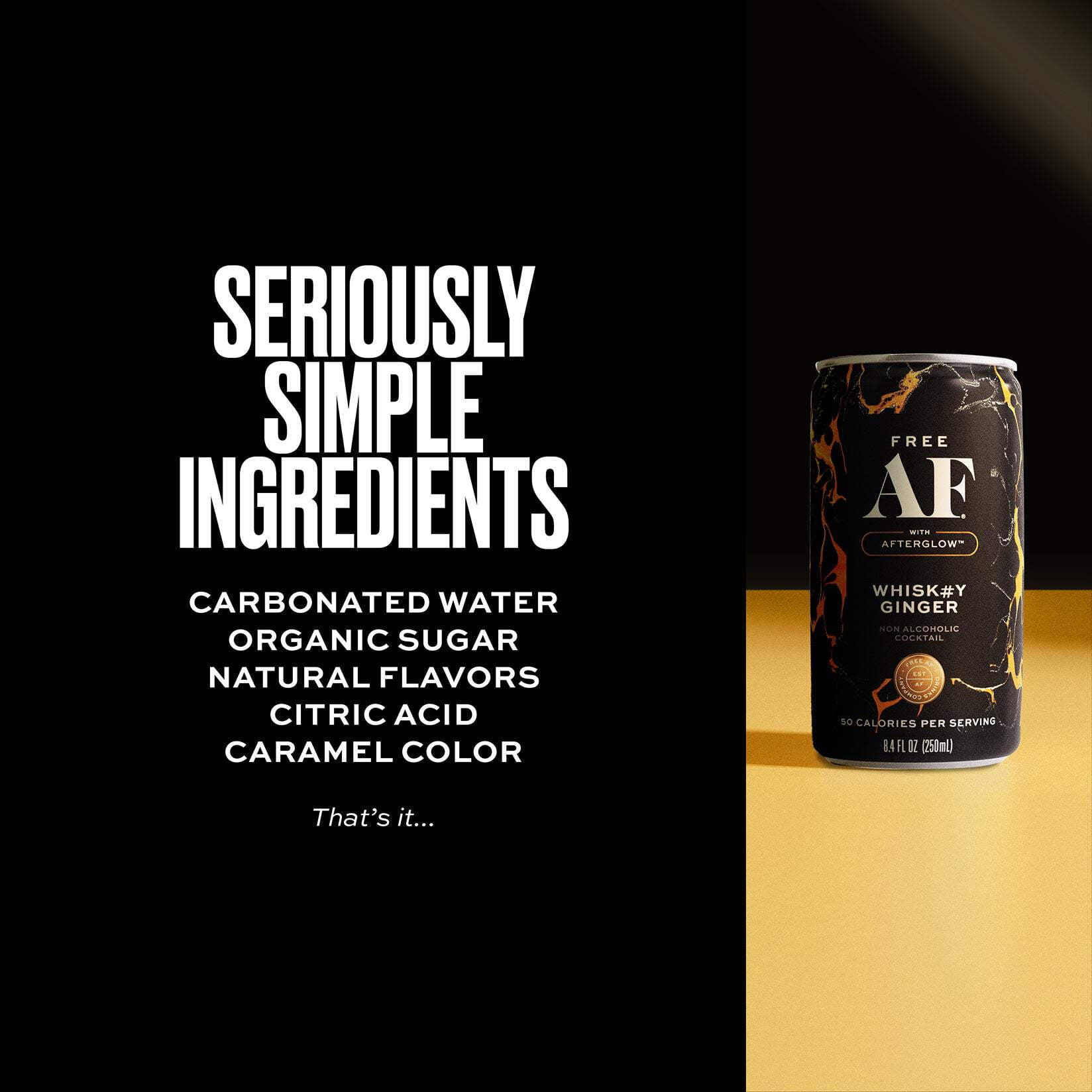 FREE AF Non-Alcoholic Drinks Whiskey Ginger | Alcohol Alternative Sparkling Cocktails with AFTERGLOW Botanical Warmth | Gluten-Free, Low-Calorie | 8.4 oz Cans (12-Pack)