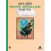 JOHN W SCHAUM Note Speller, Bk 1