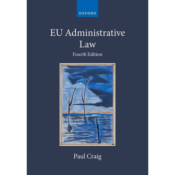 Collected Courses of the Academy of Euro EU Administrative Law, (Hardcover)