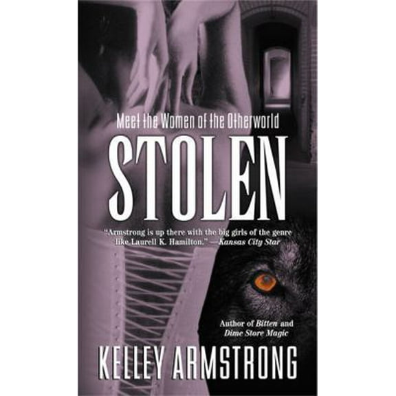 Pre-Owned Stolen (Women of the Otherworld, Book 2) (Unknown) 0452285933 9780452285934