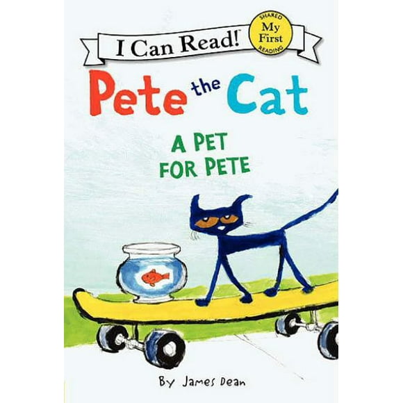 Pete le Chat: un Animal de Compagnie pour Pete (Mon Premier Je Peux Lire)