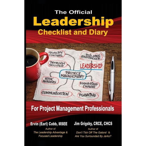 The Official Leadership Checklist and Diary for Project Management Professionals, (Paperback)