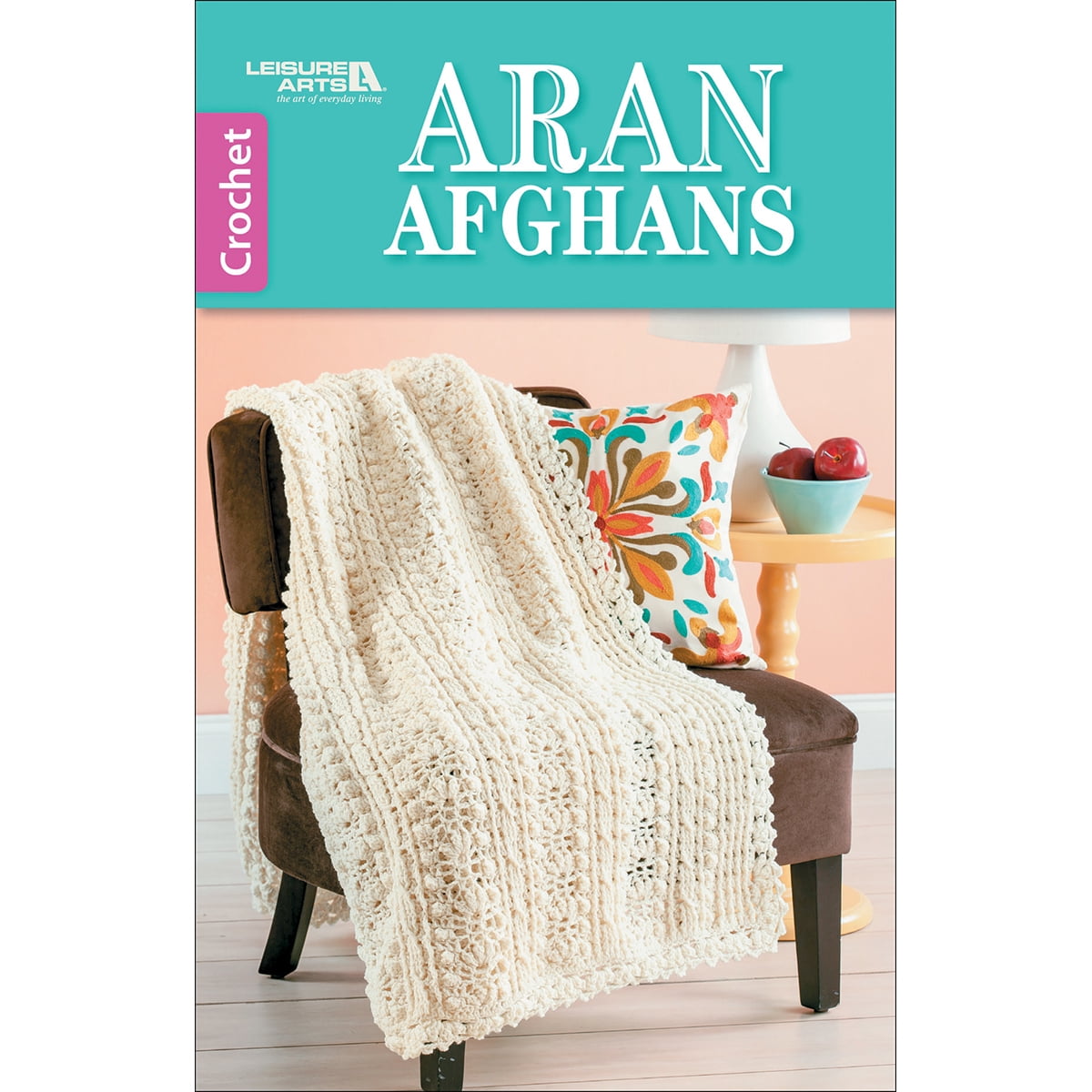 Leisure Arts Crochet Aran Afghans Bk