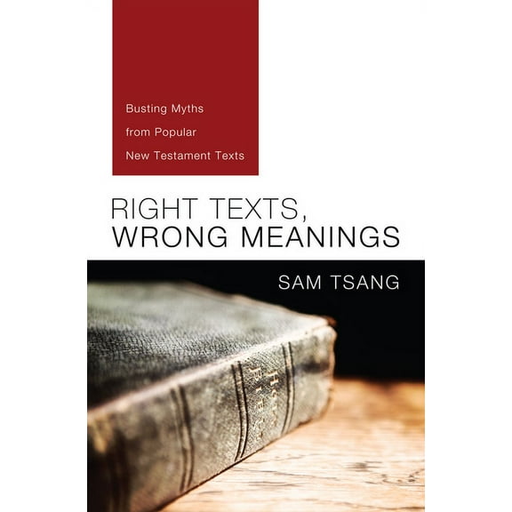 Right Texts, Wrong Meanings (Hardcover)