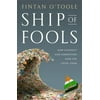 Ship of Fools: How Stupidity and Corruption Sank the Celtic Tiger [Hardcover - Used]