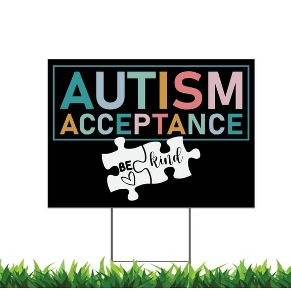 Autism Awareness Yard Sign, Acceptance Sign
