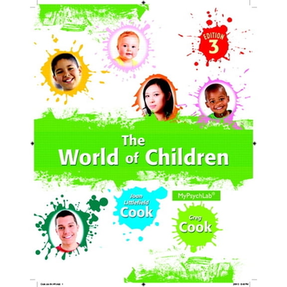 Pre-Owned The World of Children (Paperback) 0205940145 9780205940141