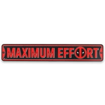 Marvel Deadpool Maximum Effort Metal Street Sign for Man Cave, Teen Room, or Movie Room