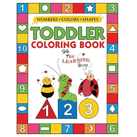 Pre-Owned My Numbers, Colors and Shapes Toddler Coloring Book with The Learning Bugs: Fun Children's Activity Coloring Books for T, (Paperback)