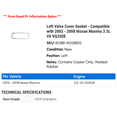 thumbnail image 2 of Left Valve Cover Gasket - Compatible with 2002 - 2008 Nissan Maxima 3.5L V6 VQ35DE 2003 2004 2005 2006 2007, 2 of 2