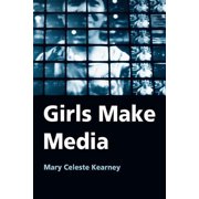 Girls Make Media, (Paperback)